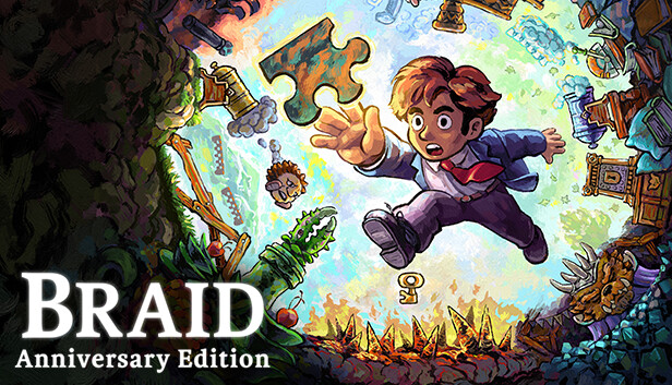 Braid: Anniversary Edition